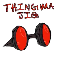 a cartoon drawing of a pair of red glasses with the words thingima jig above them