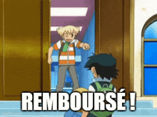 a cartoon of a boy pointing at another boy with the words rembourse written below him