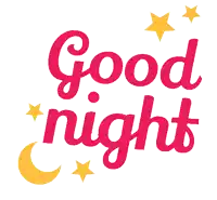 a pink and yellow sign that says good night