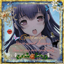 a picture of a girl with the words goodnight have sweet dreams you 're my one and only on it